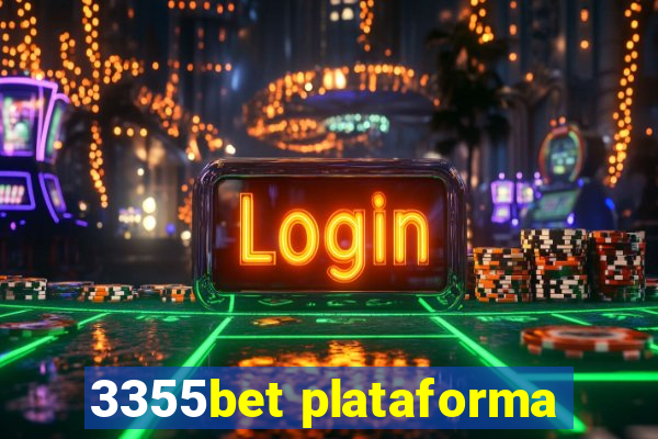 3355bet plataforma